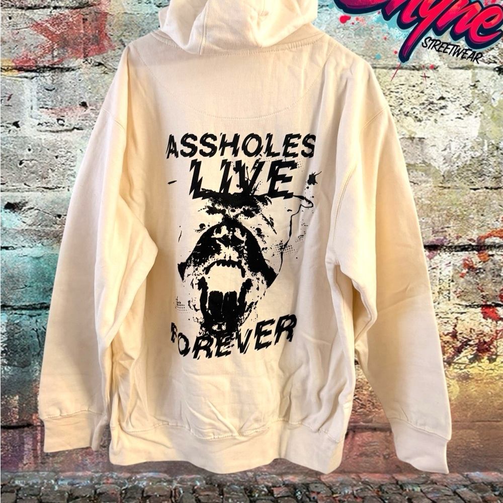 A$$holes Live Forever and Cream Graphic Hoodie